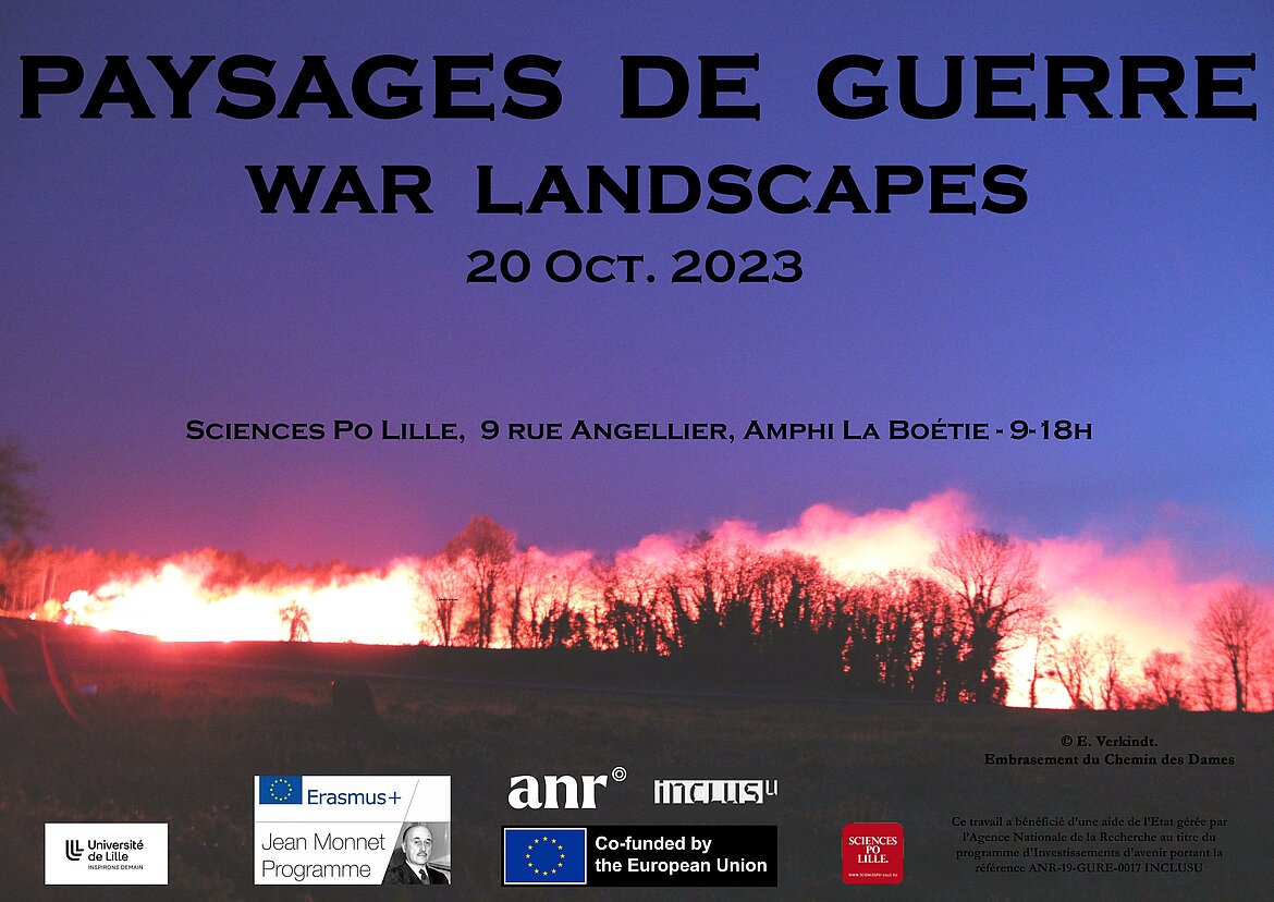 Affiche Conférence "Paysages de guerre", organisée par ULille et EHESS, le 20 octobre 2023 de 9h à 18h à Sciences Po Lille